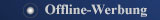 Offline-Werbung
